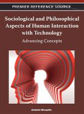 Sociological and Philosophical Aspects of Human Interaction with Technology
