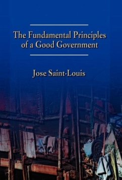 The Fundamental Principles of a Good Government - Saint-Louis, Jose