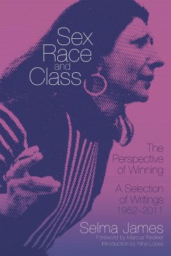 Sex, Race And Class - The Perspective Of Winning - James, Selma