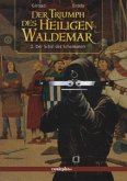 Der Triumph des Heiligen Waldemar - Der Schal des Schamanen