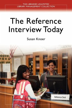 The Reference Interview Today - Knoer, Susan