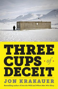 Three Cups of Deceit - Krakauer, Jon