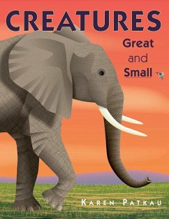 Creatures Great and Small - Patkau, Karen