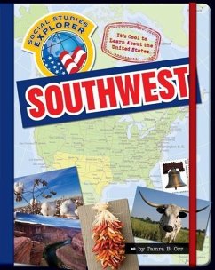 It's Cool to Learn about the United States: Southwest - Orr, Tamra B