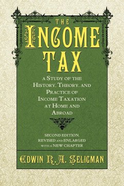 The Income Tax - Seligman, Edwin R. A.