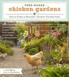 Free-Range Chicken Gardens - Bloom, Jessi