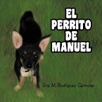 EL PERRITO DE MANUEL EL PERRITO DE MANUEL