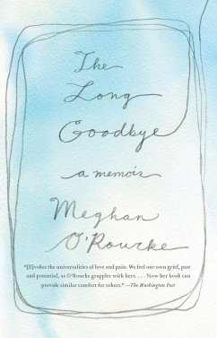 The Long Goodbye - O'Rourke, Meghan