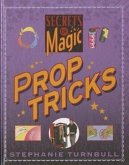 Prop Tricks