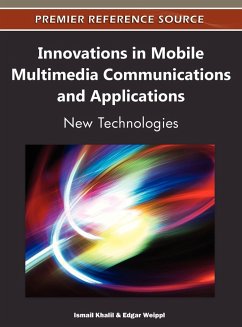 Innovations in Mobile Multimedia Communications and Applications