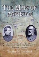 The Maps of Antietam: An Atlas of the Antietam (Sharpsburg) Campaign, Including the Battle of South Mountain, September 2 - 20, 1862 - Gottfried, Bradley M.