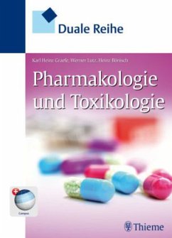 Pharmakologie und Toxikologie - Gräfe, Karl-Heinz;Lutz, Werner K.;Bönisch, Heinz