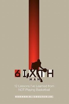 The 6ixth Man - Coulter, Norman A.