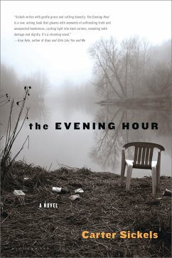 The Evening Hour - Sickels, Carter