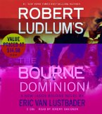 Robert Ludlum's The Bourne Dominion, 5 Audio-CDs\Der Bourne Befehl, 5 Audio-CDs, englische Version Robert Ludlum's The Bourne Dominion, 5 Audio-CDs\Der Bourne Befehl, 5 Audio-CDs, englische Version