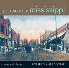 Looking Back Mississippi - Cooper, Forrest Lamar