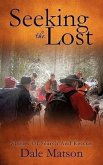 Seeking The Lost: Stories of Search and Rescue