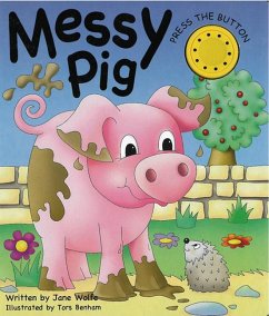 Messy Pig - Wolfe, Jane