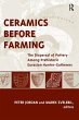 Ceramics Before Farming - Bild 1