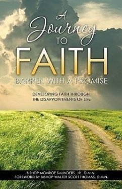 A Journey to Faith - Saunders, D. Min