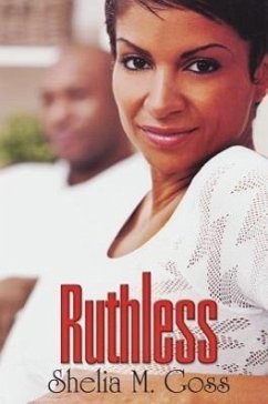 Ruthless - Goss, Shelia M.