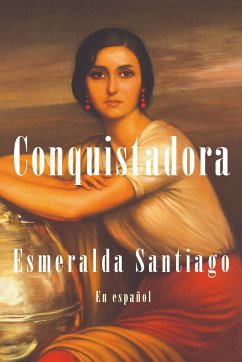 Conquistadora (Spanish Edition) - Santiago, Esmeralda