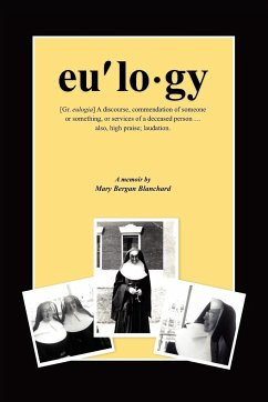 Eulogy - Second Edition - Blanchard, Mary Bergan