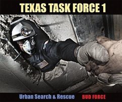 Texas Task Force 1: Urban Search & Rescue - Force, Bud