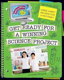 Get Ready for a Winning Science Project - Buczynski, Sandra