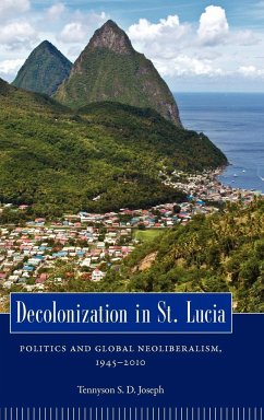 Decolonization in St. Lucia - Joseph, Tennyson S. D.