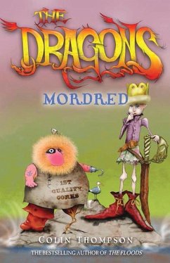 The Dragons: Mordred: Volume 3 - Thompson, Colin