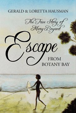 Escape from Botany Bay - Hausman, Gerald; Hausman, Loretta