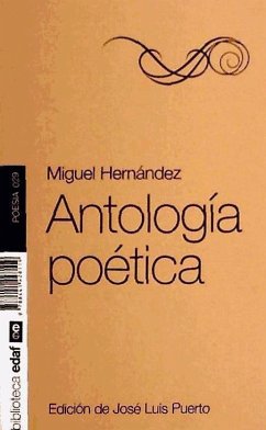 Antología poética - Hernández, Miguel; Puerto, José Luis