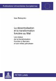 La décentralisation et la transformation foncière au Mali