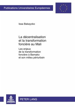 La décentralisation et la transformation foncière au Mali - Bakayoko, Issa