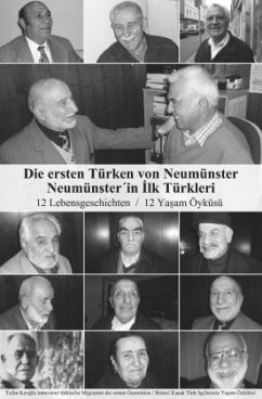 Die ersten Türken von Neumünster - Kiroglu, Tufan