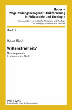 Willensfreiheit? - Bloch, Walter