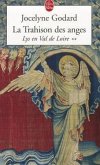 La Trahison Des Anges - Lys Val de Loire T02