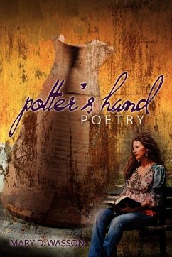 Potter's Hand Poetry - Wasson, Mary D.