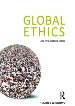 Global Ethics - Widdows, Heather