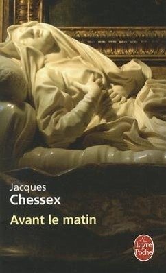 Avant Le Matin - Chessex, J.