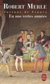 En Nos Vertes Années (Fortunes de France, Tome 2)