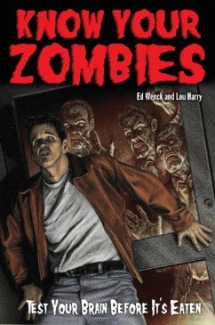 Know Your Zombies - Wenck, Ed; Harry, Lou