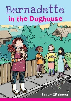 Bernadette in the Doghouse - Glickman, Susan