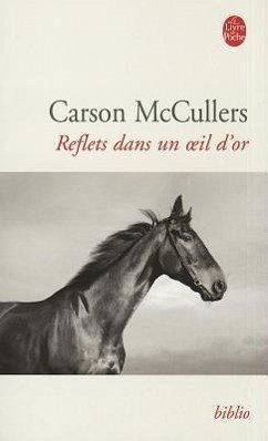 Reflets Dans Un Oeil D or - McCullers, Carson