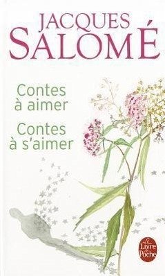 Contes a Aimer Contes A S Aimer - Salome, J.; Salome