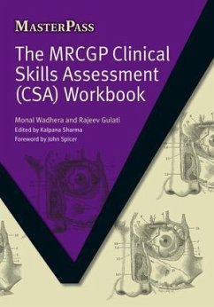 The MRCGP Clinical Skills Assessment (CSA) Workbook - Wadhera, Monal; Gulati, Rajeev