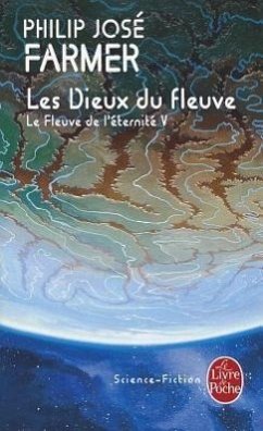 Les Dieux Du Fleuve - Farmer, P. J.