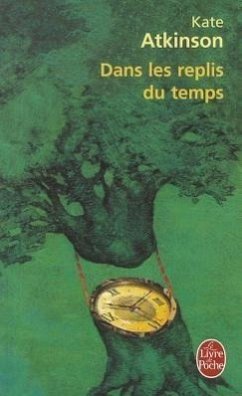 Dans Les Replis Du Temps - Atkinson, K.