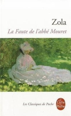 La Faute de L'Abbe Mouret - Zola, Emile